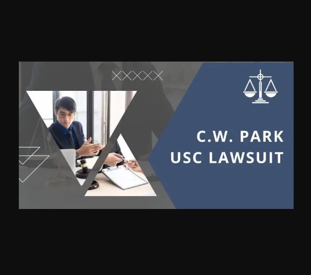 C.W. Park USC Lawsuit