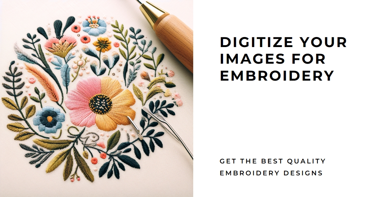 Digitize Your Images for Embroidery