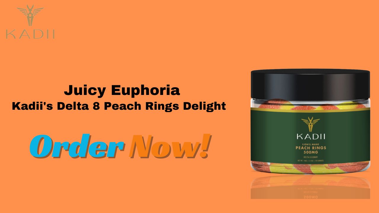 Juicy Euphoria: Kadii's Delta 8 Peach Rings Delight