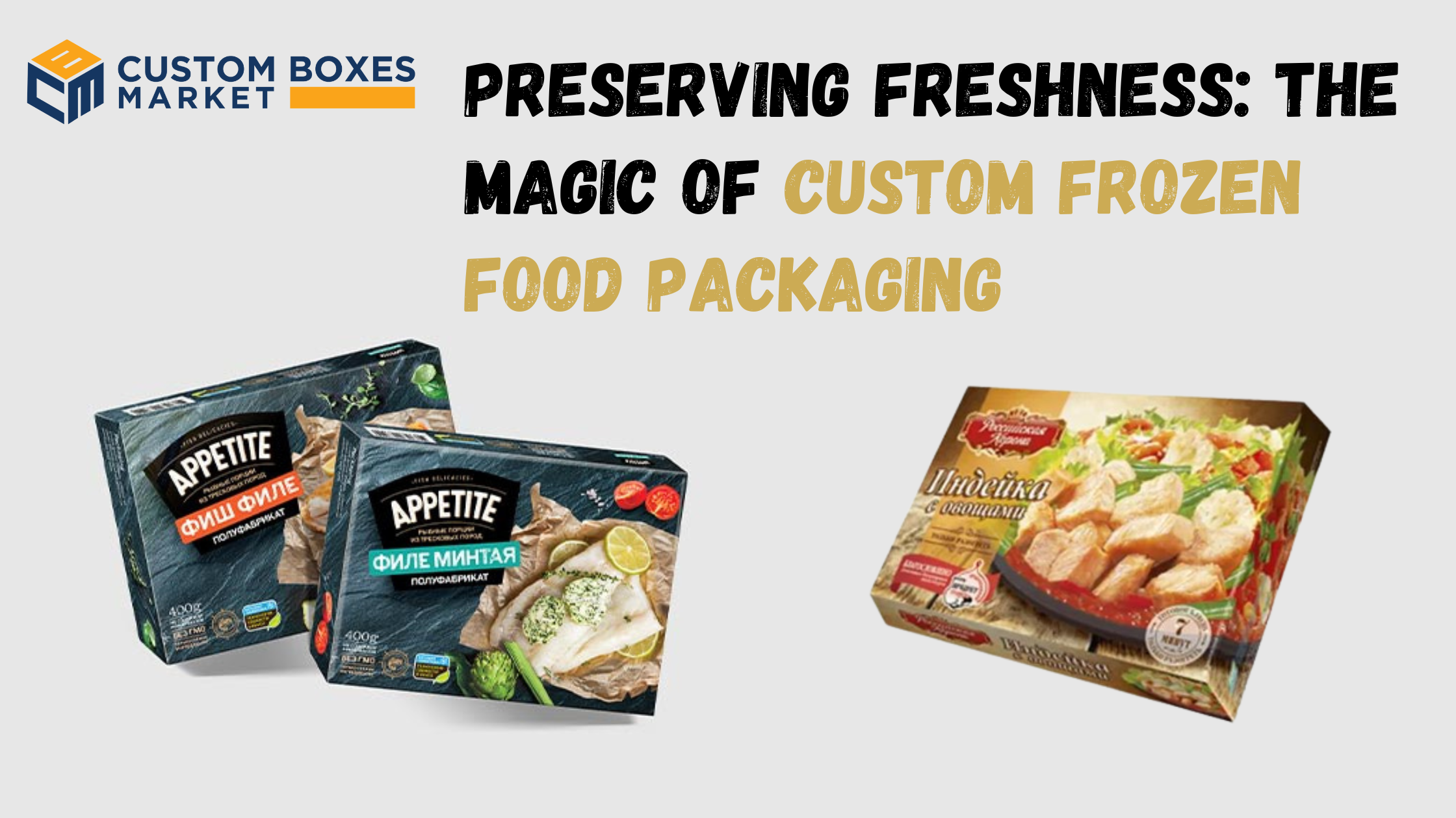 Preserving Freshness The Magic of Custom Frozen Food Packaging