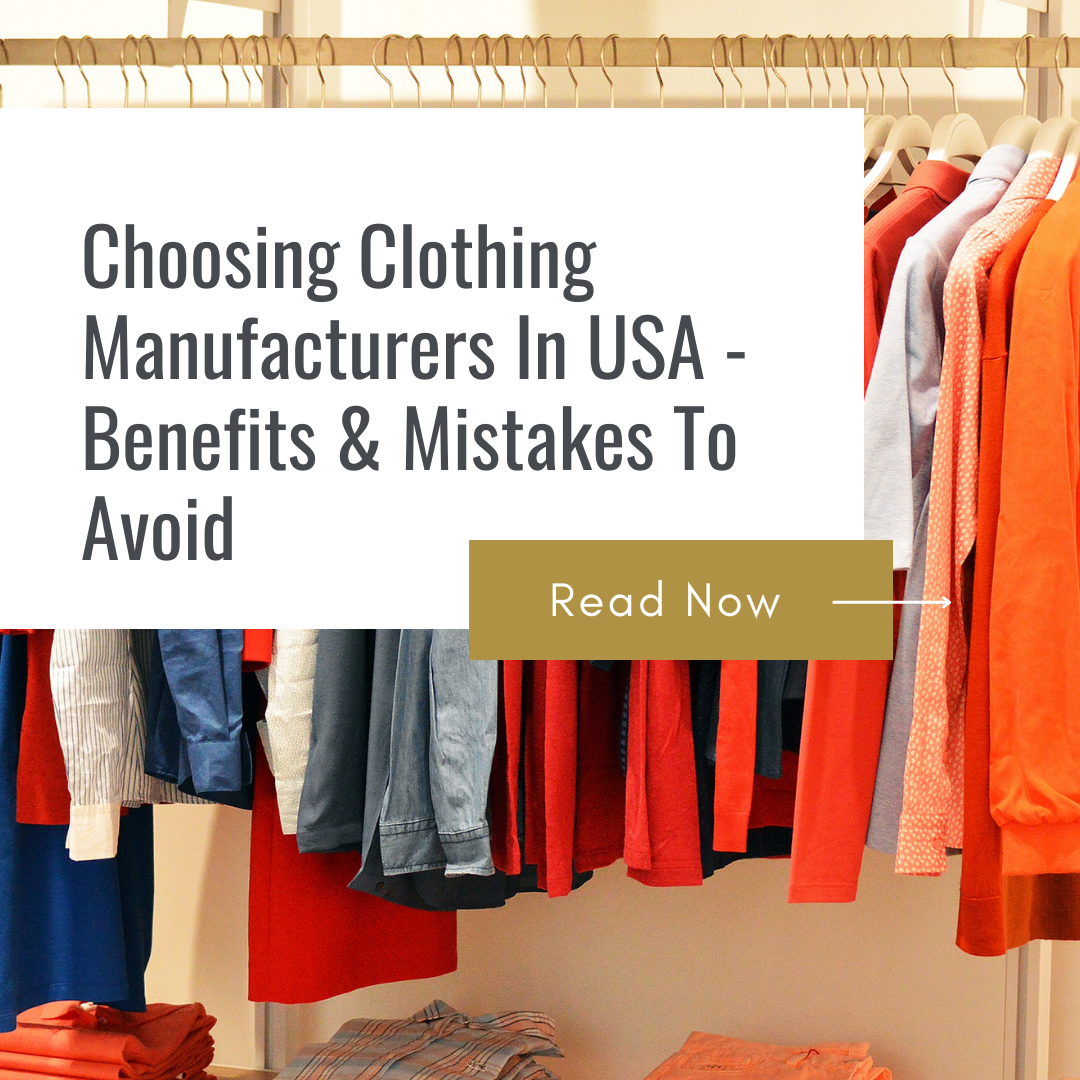 Clothing Manufacturers In USA