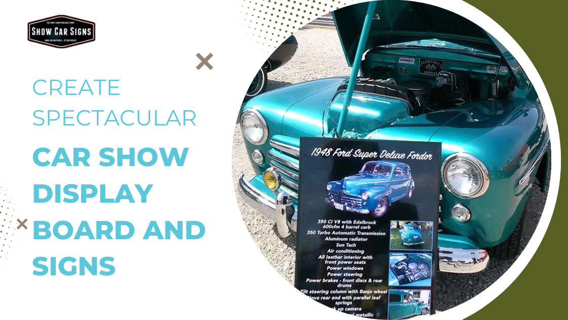 Create Car Show Display Board and Signs